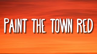 Doja Cat  Paint The Town Red Lyrics [upl. by Lhamaj]