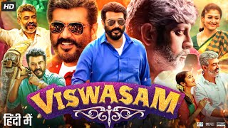 Viswasam Full Movie In Hindi Dubbed  Ajith Kumar  Nayanthara  Jagapathi Babu  Review amp Facts HD [upl. by Kimberlee]