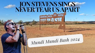 Mundi Mundi Bash 2024 Jon Stevens Sings Never Tear Us Apart [upl. by Clarke872]