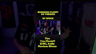 “Boarding FlightGo Version” aired byEWLIndieReviewShow [upl. by Montague]