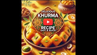 Delicious Khurma Recipe  Easy amp Quick [upl. by Lowenstern]