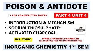 Poison And Antidote  Sodium Thiosulphate  Activated Charcoal  Part 4 Unit 4  Inorganic Chemistry [upl. by Grimbald]