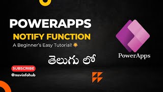 PowerApps Notify function  A Beginners Tutorial  Explained In Telugu  PowerApps  తెలుగు లో [upl. by Artenal]