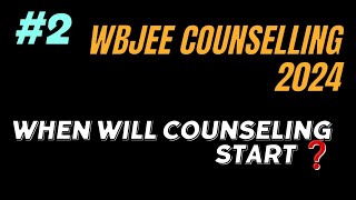 when will wbjee counselling will start ❓wbjee counselling serieswbjeecounselling wbjee2024 [upl. by Greabe200]