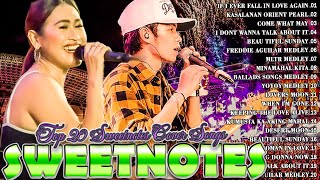 SWEETNOTES Nonstop Playlist 2024💖Best of OPM Love Songs 2024 💖Iniibig Kita💖Love Songs 2024 [upl. by Dnomrej]