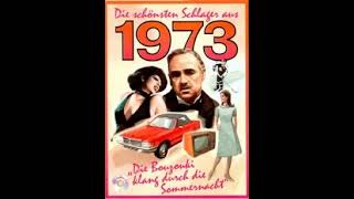 Die Schlager von 1973 [upl. by Anigue151]