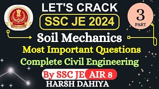 3 SOIL MECHANICS MOST IMPORTANT QUESTIONS FOR SSC JE 2024 PRE MAINS  COMPLETE CIVIL ENGINEERING [upl. by Deane]