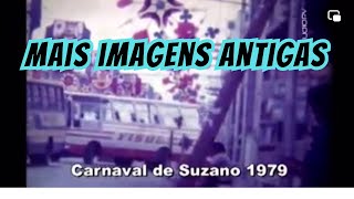 SUZANO  CARNAVAL DE 1979 Galo de Ouro festa no municipal e muito mais [upl. by Bilek]