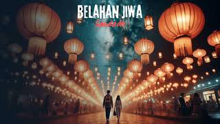 belahan jiwa [upl. by Innavoig]