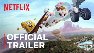 Saving Bikini Bottom The Sandy Cheeks Movie  Official Trailer  Netflix [upl. by Nomolos]