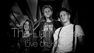 The Lumineers  Full Performance Live on KEXP [upl. by Ainit551]