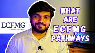 Which ECFMG PATHWAY is for YOU   Know it Before You Start your USMLE Journey [upl. by Aidas197]