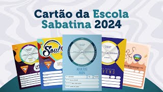 Cartão da Escola Sabatina 2024 [upl. by Birdt477]