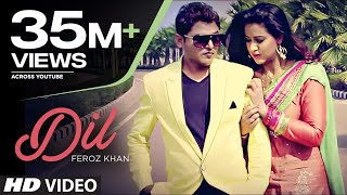 quotDILquot FEROZ KHAN FULL VIDEO HD  DIL DI DIWANGI  LATEST PUNJABI SONG [upl. by Ocirderf]