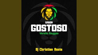 Sabor Gostoso Versão Reggae [upl. by Warthman]