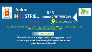 Sixième édition du Salon Industriel à lHôtel source du Nil en date du 4 au 7 Spetembre 2024 [upl. by Kienan]