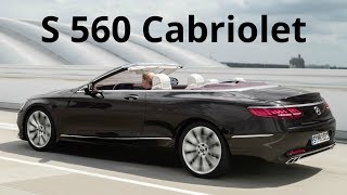 Mercedes S 560 Cabriolet  Breathtaking Performance with Openair Driving Sophistication [upl. by Inimod]