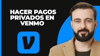 Cómo Hacer que los Pagos de Venmo sean Completamente Privados [upl. by Eelime]