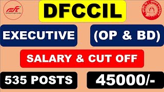 DFCCIL EXECUTIVE CUT OFF  DFCCIL EXECUTIVE SALARY  DFCCIL EXECUTIVE EXAM 2023  DFCCIL CUT OFF [upl. by Nilhtac]