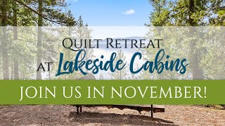 November Quilt Retreat Join the Fun with Shabby Fabrics [upl. by Judson]