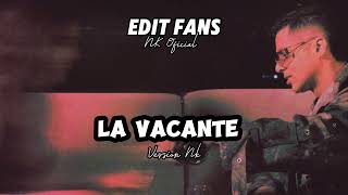 LA VACANTE VERSION NK KENY 🔈💯 [upl. by Fenn]