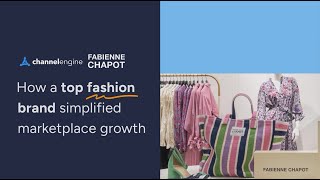 How ChannelEngine made marketplace growth easy for Fabienne Chapot a top fashion brand [upl. by Ogeid374]