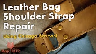 Leather Bag Shoulder Strap Repair Using Chicago Screws Day 1312 [upl. by Krock]