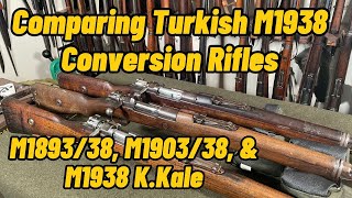 Turkish M1938 Conversion Rifles  M189338 M190338 amp M1938 KKale [upl. by Christis]