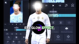 EYE Glow effect tutorial alightmotion fypシ football trending shortsfeed cristiano [upl. by Suravaj792]