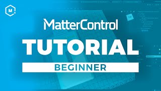 MatterControl 3D Printing Software Tutorial  Beginner [upl. by Carmita]