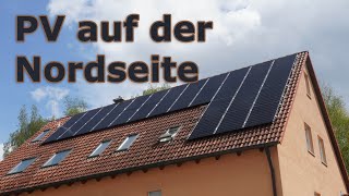 Meine neue Solaranlage 18kWp  PV Anlage mit 12kWp Nordseite [upl. by Winne]