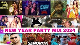 NEW YEAR BOLLYWOOD PARTY MIX MASHUP 2024  NON STOP BOLLYWOOD DANCE PARTY MIX DJ NEW YEAR SONG 2024 [upl. by Voorhis436]