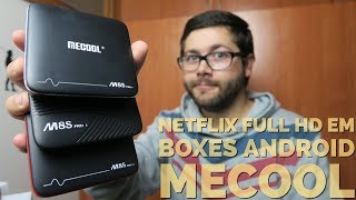 Netflix Full HD em Boxes Android Mecool  Mecool M8S Pro LM8S ProM8S Pro W [upl. by Ettolrahs]