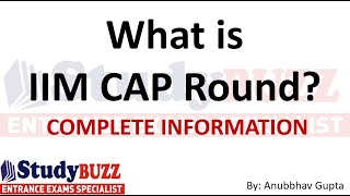 Everything about IIM CAP Round Colleges  Cutoffs  Procedure  Final merit list [upl. by Sedicla801]