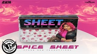 Spice  Sheet Audio Clean April 2017 [upl. by Mildrid]