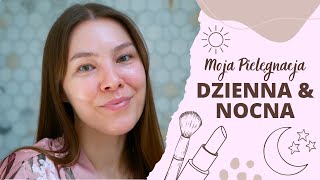 Moja DZIENNA i WIECZORNA rutyna PIELĘGNACYJNA ☀️🌙 Mnóstwo POLECAJEK i pogaduchy 💕 [upl. by Ailaham817]