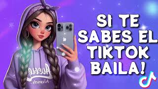 SI TE SABES EL TIKTOK BAILA  2024 💜 [upl. by Stover882]