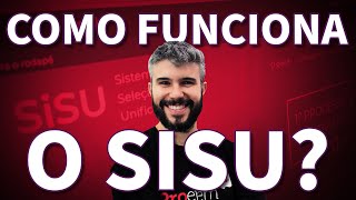 COMO FUNCIONA O SISU  ProEnem [upl. by Cesare500]