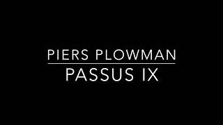 Piers Plowman Passus IX [upl. by Elissa587]