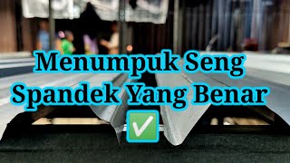 Cara memasang  menumpuk atap seng spandek dengan benar [upl. by Iramo]