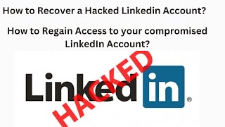 How to Regain Access to your compromised LinkedIn AccountHow to Recover a Hacked Linkedin Account [upl. by Petersen811]