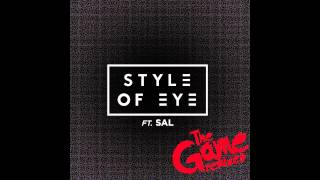 Style of Eye feat Sal  The Game Sal Remix Cover Art [upl. by Chancellor]