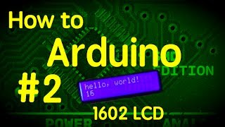 How to Arduino 2  use a 1602 LCD display [upl. by Juback]