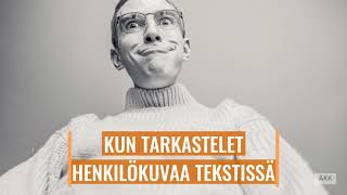 Kun tarkastelet henkilökuvaa [upl. by Mildrid]