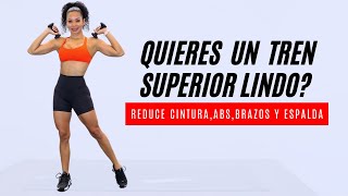 EJERCICIOS PARA ADELGAZAR ESPALDA BRAZOS Y ABDOMEN  Rutina super efectiva [upl. by Adlai]