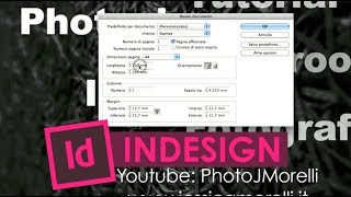 Tutorial Indesign in Italiano  Creare un nuovo documento  Video 02mov [upl. by Nosoj]