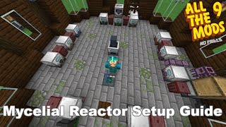 ATM9 No Frills  EP 15  Mycelial Reactor Guide [upl. by Gurl]