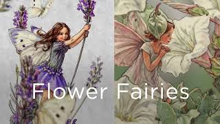 Flower Fairies™ The Magical World of Cicely Mary Barker [upl. by Einniw]