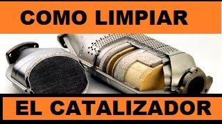 Cómo Limpiar el Catalizador de Mi Carro Facil y Rapido [upl. by Ainez]