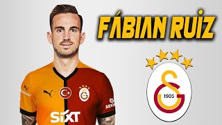 Fabian Ruiz ● 🇪🇸 Welcome to Galatasaray 🔴🟡 Skills  2024  Amazing Skills  Assists amp Goals  HD [upl. by Nomrah]